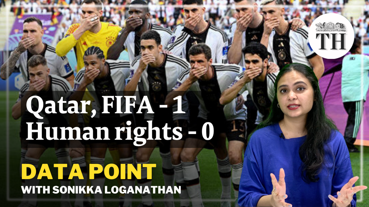 Watch | Data Point | World Cup 2022 score: Qatar and FIFA 1, human rights 0